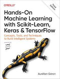 Hands-On Machine Learning with Scikit-Learn, Keras, and TensorFlow: Concepts, Tools, and Techniques to Build Intelligent Systems 3rd Edition ISBN: 9781098125974